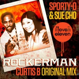 Sporty-O & Sue Cho - Rockerman (Curtis B Original Mix)