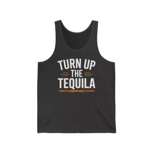 Tequila Turn Up #TRFG – Tank Top (Unisex)