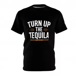 Tequila Turn Up #TRFG - Graphic Tee (Unisex)