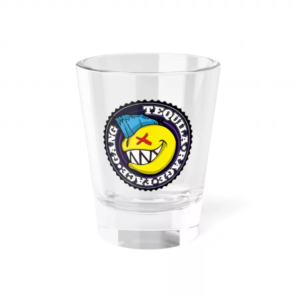 Tequila Rage Face Gang - Shot Glass, 1.5oz