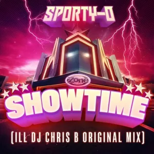 SHOWTIME (iLL DJ Chris B Original Mix)