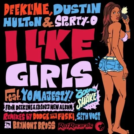 I Like Girls (Dodge & Fuski Remix)