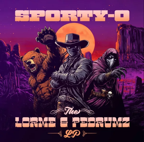 Sporty-O, Lorme & Pedrumz LP